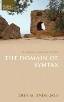 Substance of Language Volume I: The Domain of Syntax - Anderson, John M. (University of Edinburgh)