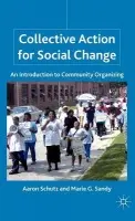 Collective Action for Social Change - Schutz, A. a Sandy, M.