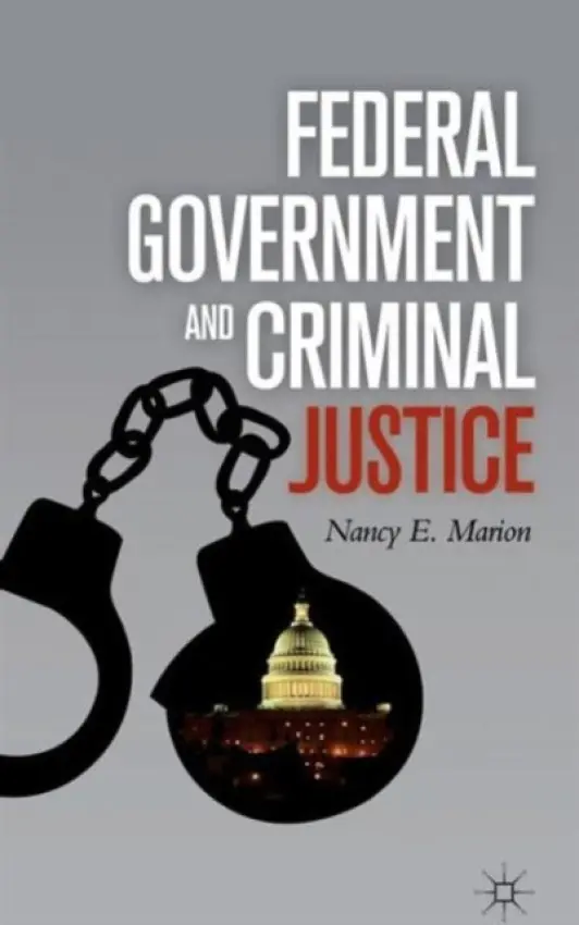 Federal Government and Criminal Justice - Marion, N.