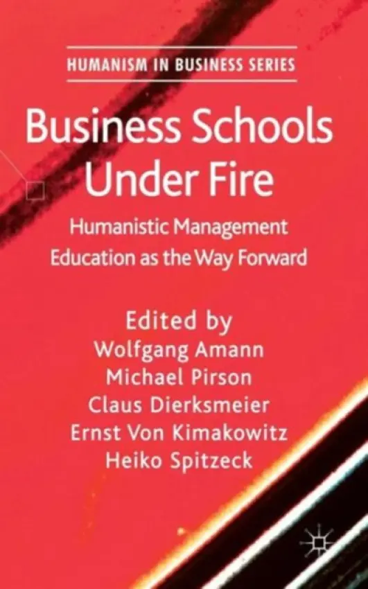 Business Schools Under Fire