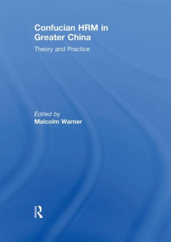 Confucian HRM in Greater China