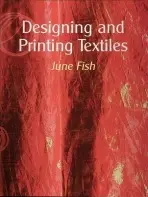 Designing & Printing Textiles - Fish, June