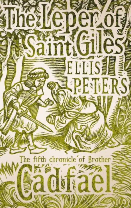 The Leper Of Saint Giles - Ellis Petersová