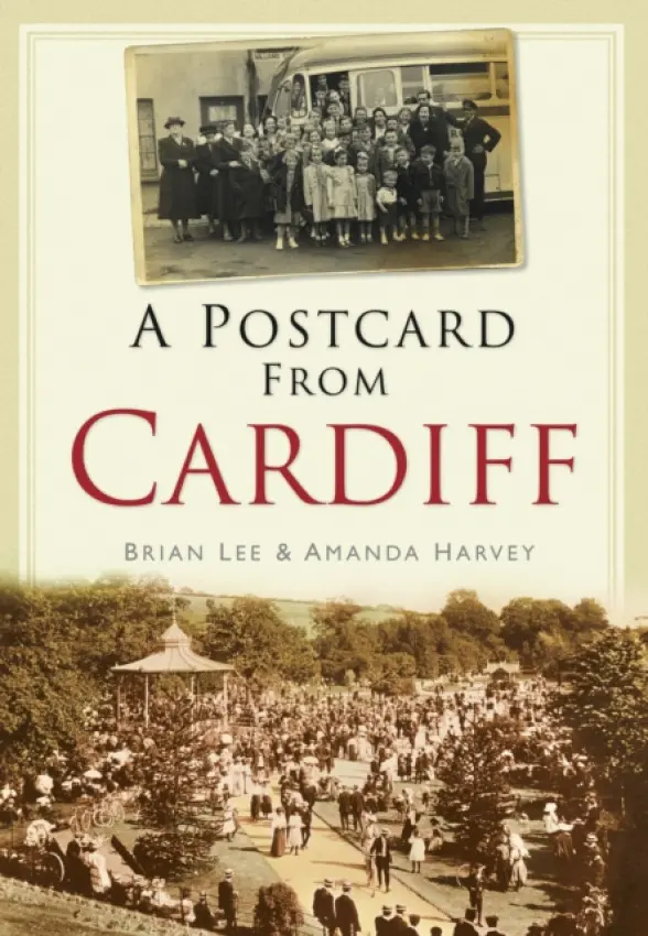A Postcard from Cardiff - Amanda Harvey, Brian Lee