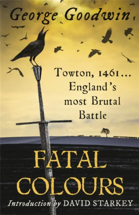 Fatal Colours - George Goodwin