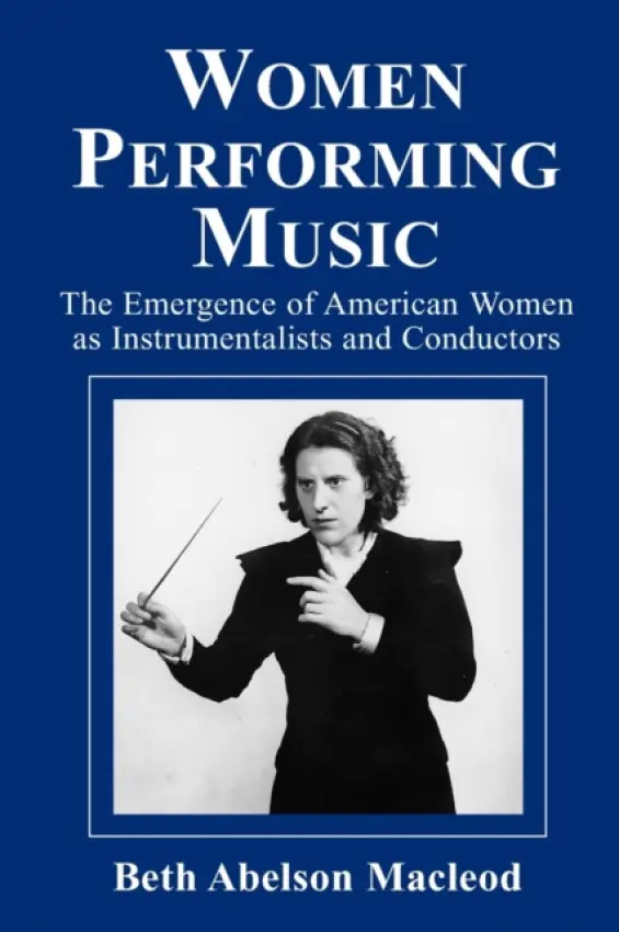 Women Performing Music - Macleod, Beth Abelson