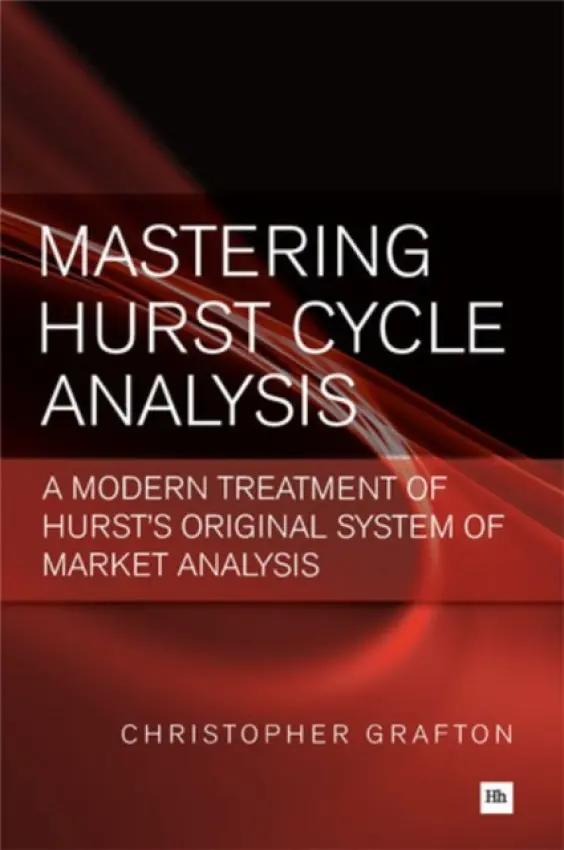 Mastering Hurst Cycle Analysis - Grafton, Christopher