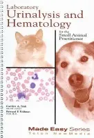 Laboratory Urinalysis and Hematology for the Small Animal Practitioner - Feldman, Bernard a Sink, Carolyn