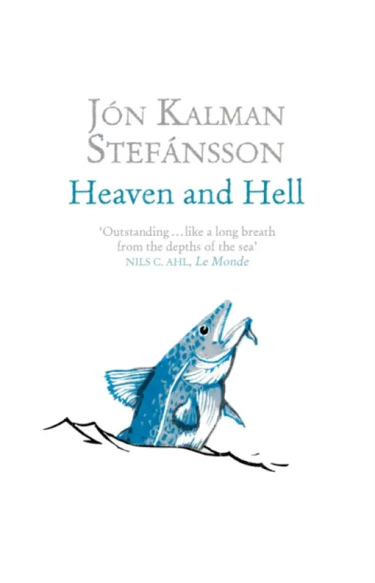 Heaven and Hell - JÃ³n Kalman StefÃ¡nsson