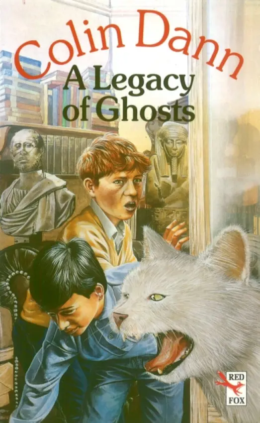 Legacy Of Ghosts - Dann, Colin