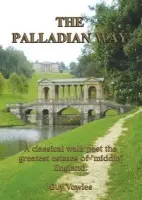 Palladian Way - Vowles, Guy