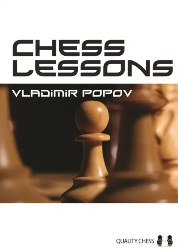 Chess Lessons - Popov, Vladimir