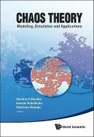 Chaos Theory: Modeling, Simulation And Applications - Selected Papers From The 3rd Chaotic Modeling And Simulation International Conference (Chaos2010