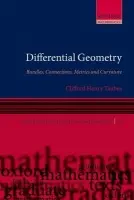 Differential Geometry - Taubes, Clifford Henry (William Petschek Professor of Mathematics, Harvard University)