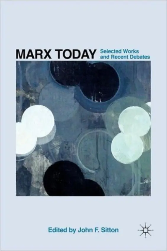Marx Today - Sitton, J.