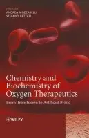 Chemistry and Biochemistry of Oxygen Therapeutics