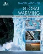 Global Warming - Archer, David (University of Chicago)