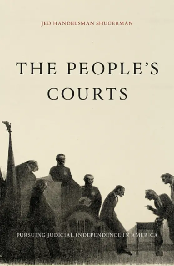 People's Courts - Shugerman, Jed Handelsman