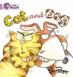 Cat and Dog - Rayner, Shoo