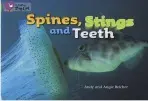 Spines, Stings and Teeth - Belcher, Angie a Belcher, Andy