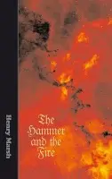 Hammer and The Fire - Marsh, Henry