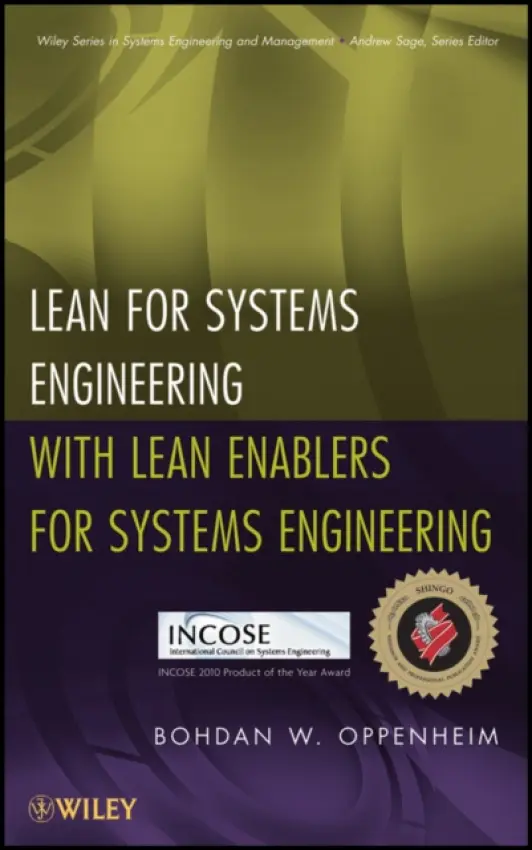 Lean for Systems Engineering with Lean Enablers for Systems Engineering - Oppenheim, Bohdan W.