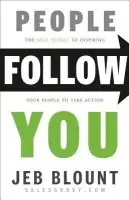 People Follow You - Blount, Jeb (SalesGravy.com)
