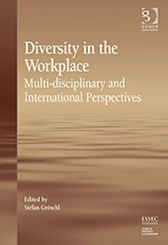 Diversity in the Workplace - Groschl, Stefan