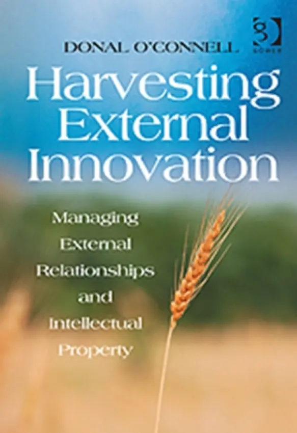 Harvesting External Innovation - O'Connell, Donal