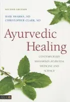 Ayurvedic Healing - Sharma, Hari a Clark, Christopher S.