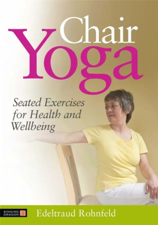 Chair Yoga - Rohnfeld, Edeltraud
