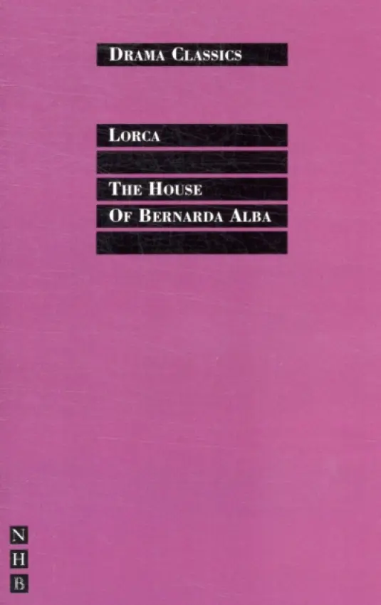The House of Bernarda Alba - Federico García Lorca