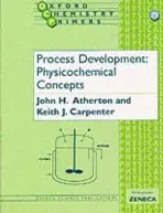 Process Development - Atherton, John (Business Research Associate, Zeneca Huddersfield Works, Business Research Associate, Zeneca Huddersfield Works) a Carpenter, Keith (Company Research r s1ciate, Zeneca Huddersfield Works, Company Research r s1ciate, Zeneca Huddersfield Works)