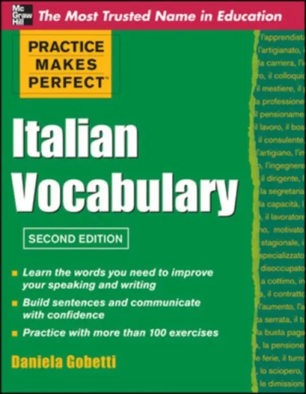 Practice Makes Perfect Italian Vocabulary - Daniela Gobetti