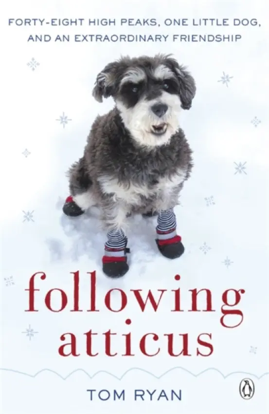 Following Atticus - Ryan, Thomas F.