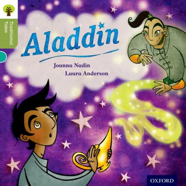 Oxford Reading Tree Traditional Tales: Level 7: Aladdin - Nadin, Joanna a Gamble, Nikki a Dowson, Pam