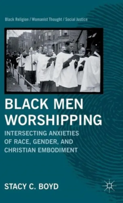 Black Men Worshipping - Boyd, S.