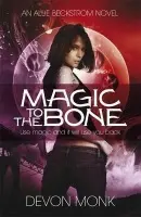 Magic to the Bone - Monk, Devon