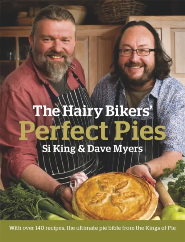 Hairy Bikers' Perfect Pies - Bikers, Hairy