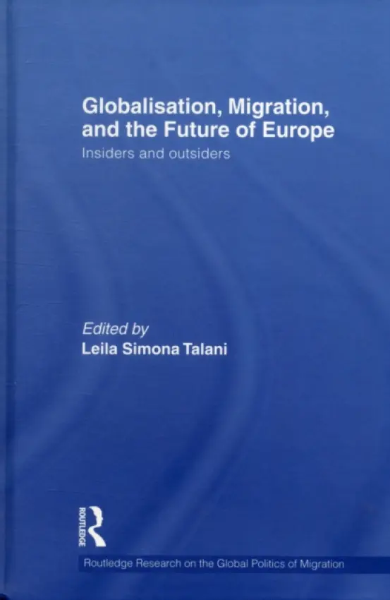 Globalisation, Migration, and the Future of Europe
