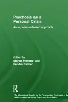 Psychosis as a Personal Crisis