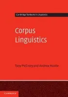 Corpus Linguistics - McEnery, Tony (Lancaster University) a Hardie, Andrew (Lancaster University)