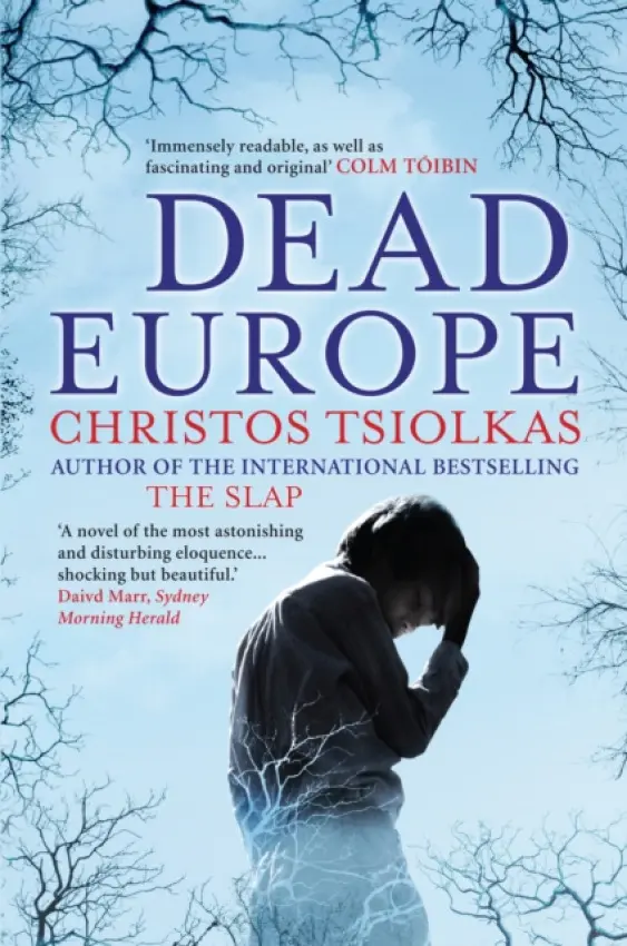 Dead Europe - Tsiolkas, Christos (Author)