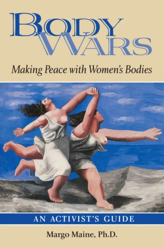 Body Wars - Maine, Ph.D., Margo