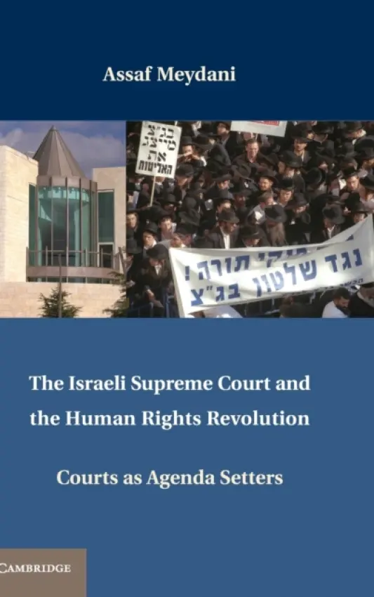 Israeli Supreme Court and the Human Rights Revolution - Meydani, Assaf