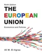 European Union - El-Agraa, Ali M.