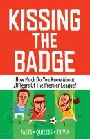 Kissing the Badge