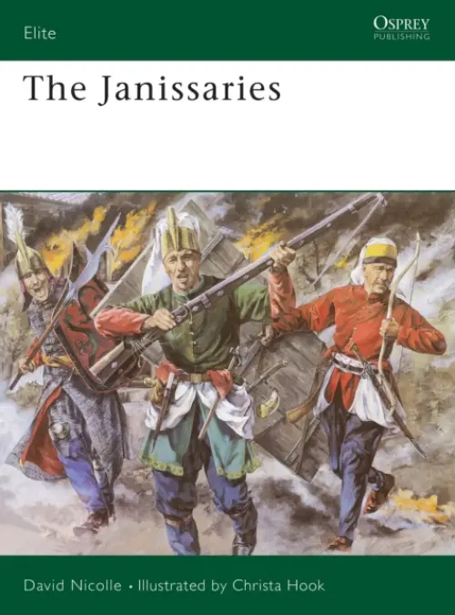Janissaries - Nicolle, Dr David