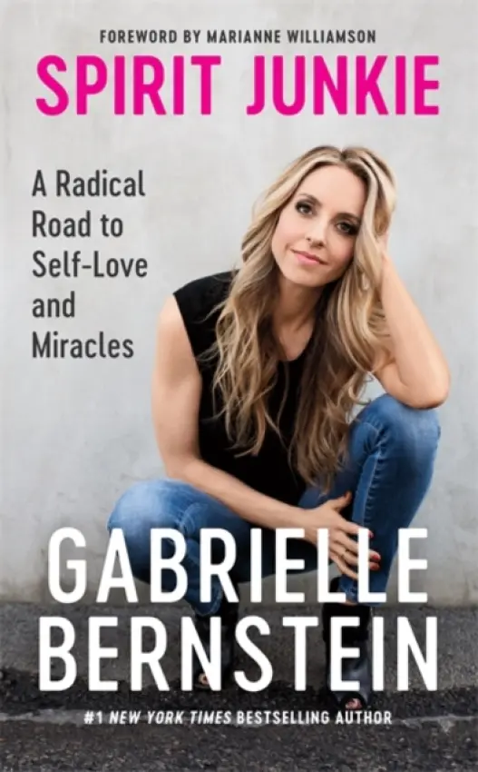 Spirit Junkie - Bernstein, Gabrielle