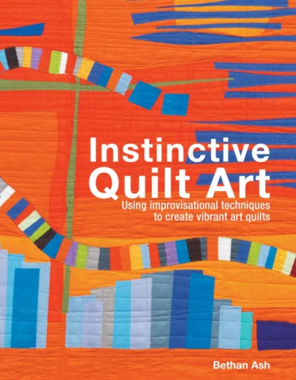 Instinctive Quilt Art - Ash, Bethan